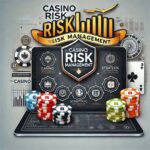 Casino Risk Assessment: A Comprehensive Expert Guide for Operators and Players