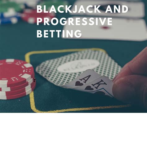 Casino Progressive Betting: Strategy Guide for Smart Players