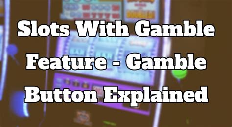 Casino Gamble Feature: The Complete Expert Guide to Maximizing Your Play