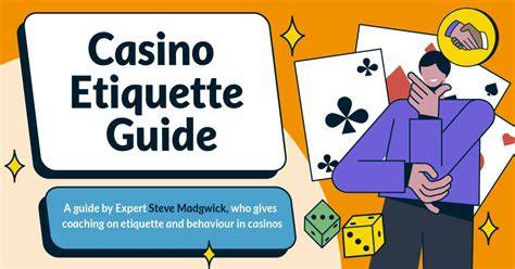 Casino Etiquette: The Complete Guide to Respectful Gambling